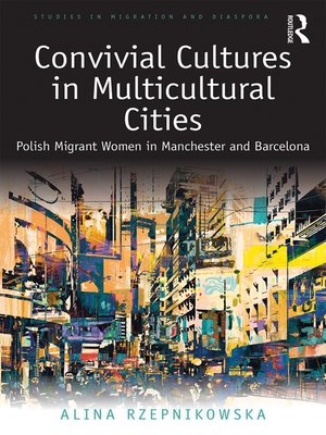 cover image of Convivial Cultures in Multicultural Cities